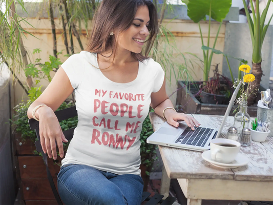 My favorite people call me Ronny , White, Women's Short Sleeve Round Neck T-shirt, gift t-shirt 00364