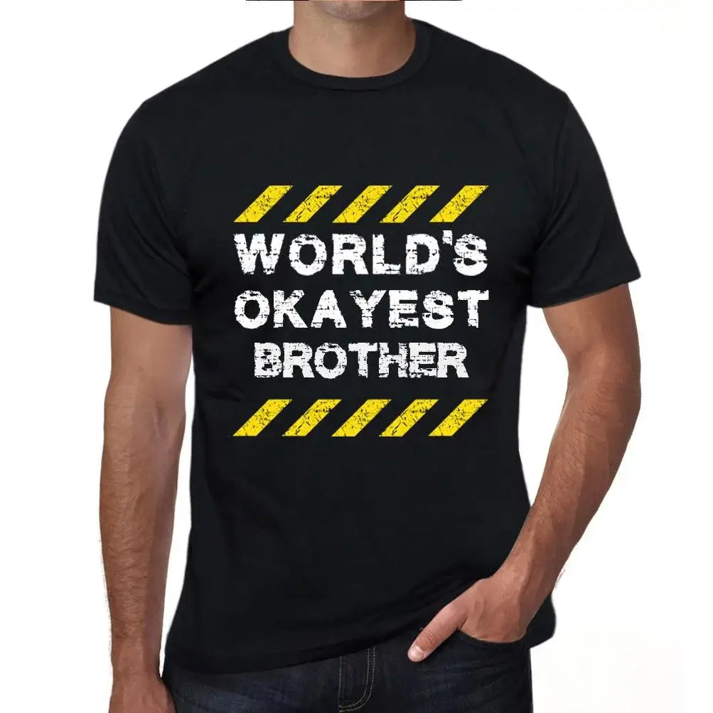 Men's Graphic T-Shirt Worlds Okayest Brother Eco-Friendly Limited Edition Short Sleeve Tee-Shirt Vintage Birthday Gift Novelty