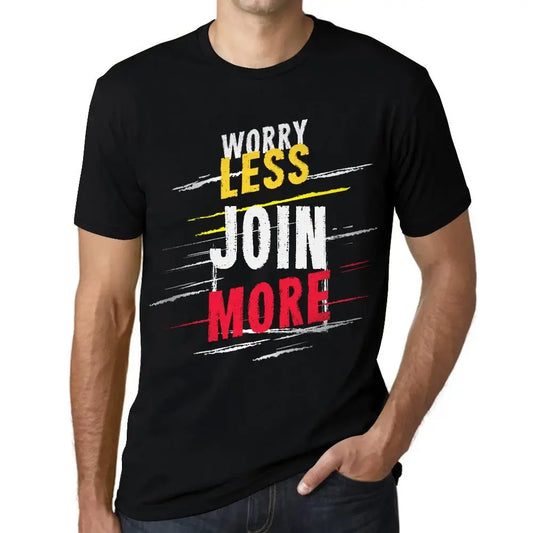 Men's Graphic T-Shirt Worry Less Join More Eco-Friendly Limited Edition Short Sleeve Tee-Shirt Vintage Birthday Gift Novelty