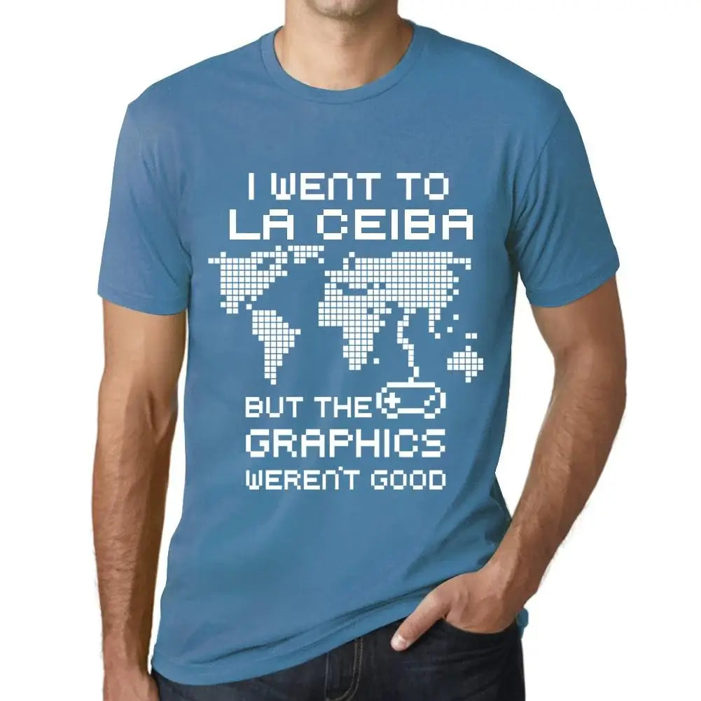 Men's Graphic T-Shirt I Went To La Ceiba But The Graphics Weren’t Good Eco-Friendly Limited Edition Short Sleeve Tee-Shirt Vintage Birthday Gift Novelty