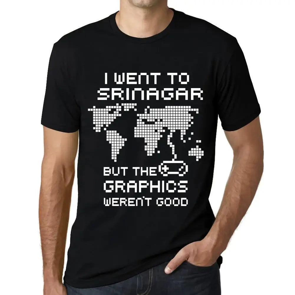 Men's Graphic T-Shirt I Went To Srinagar But The Graphics Weren’t Good Eco-Friendly Limited Edition Short Sleeve Tee-Shirt Vintage Birthday Gift Novelty