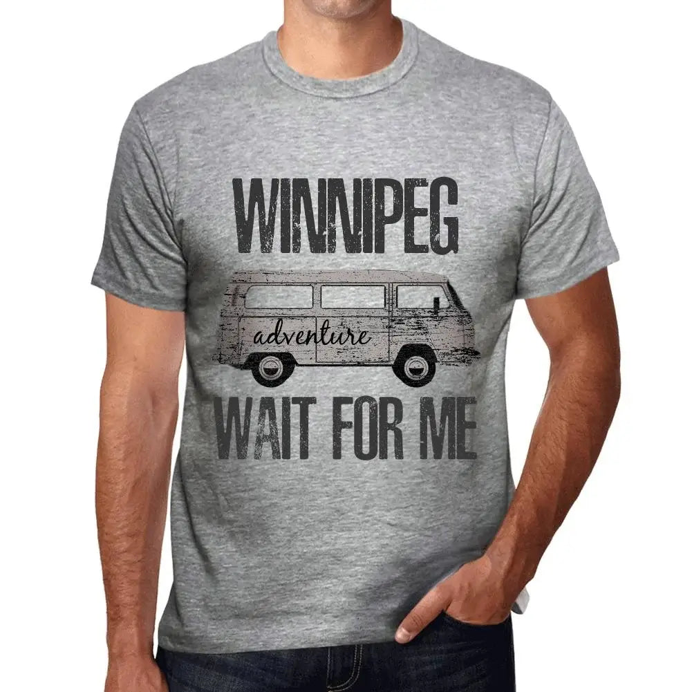 Men's Graphic T-Shirt Adventure Wait For Me In Winnipeg Eco-Friendly Limited Edition Short Sleeve Tee-Shirt Vintage Birthday Gift Novelty