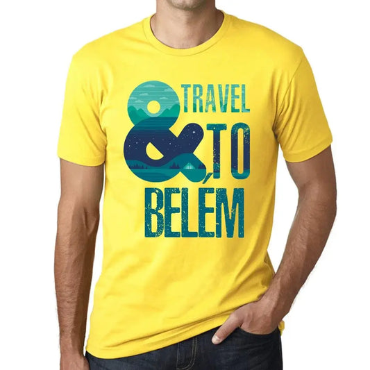 Men's Graphic T-Shirt And Travel To Belém Eco-Friendly Limited Edition Short Sleeve Tee-Shirt Vintage Birthday Gift Novelty