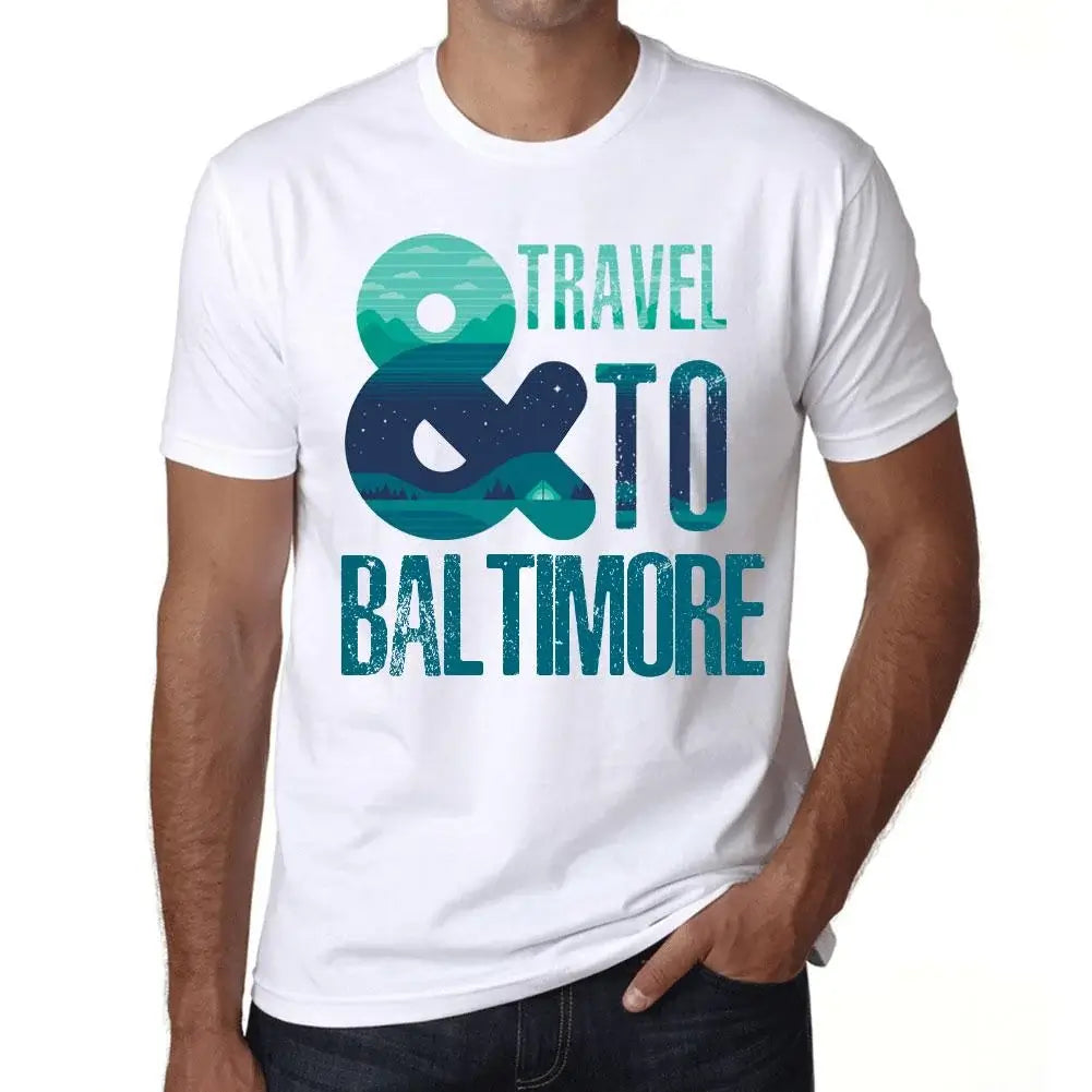 Men's Graphic T-Shirt And Travel To Baltimore Eco-Friendly Limited Edition Short Sleeve Tee-Shirt Vintage Birthday Gift Novelty