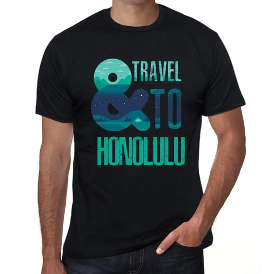 Men's Graphic T-Shirt And Travel To Honolulu Eco-Friendly Limited Edition Short Sleeve Tee-Shirt Vintage Birthday Gift Novelty