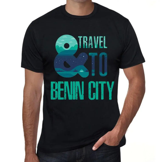 Men's Graphic T-Shirt And Travel To Benin City Eco-Friendly Limited Edition Short Sleeve Tee-Shirt Vintage Birthday Gift Novelty