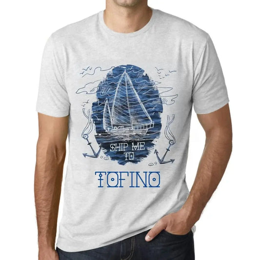 Men's Graphic T-Shirt Ship Me To Tofino Eco-Friendly Limited Edition Short Sleeve Tee-Shirt Vintage Birthday Gift Novelty