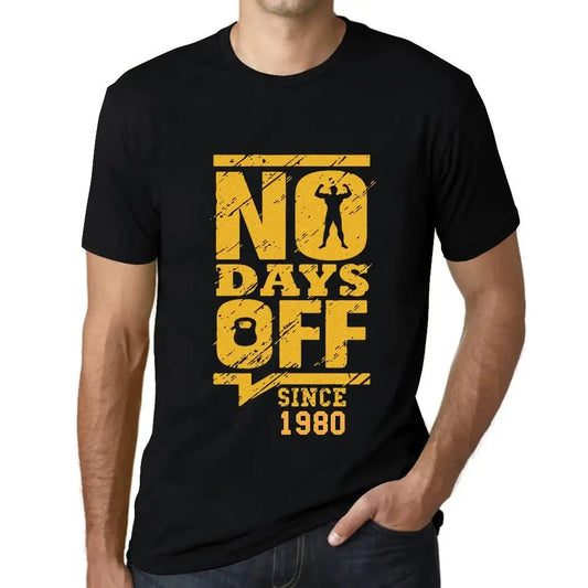 Men's Graphic T-Shirt No Days Off Since 1980 44th Birthday Anniversary 44 Year Old Gift 1980 Vintage Eco-Friendly Short Sleeve Novelty Tee