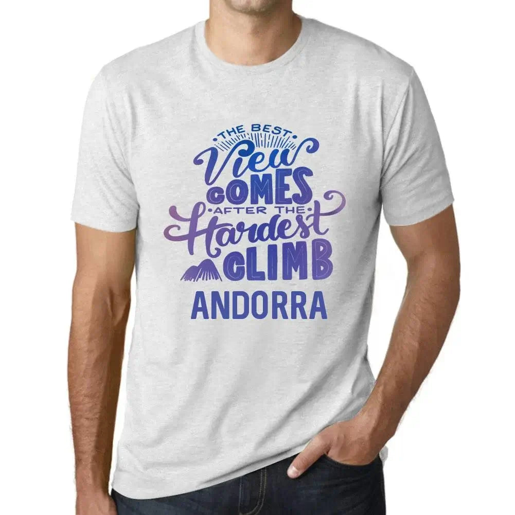 Men's Graphic T-Shirt The Best View Comes After Hardest Mountain Climb Andorra Eco-Friendly Limited Edition Short Sleeve Tee-Shirt Vintage Birthday Gift Novelty