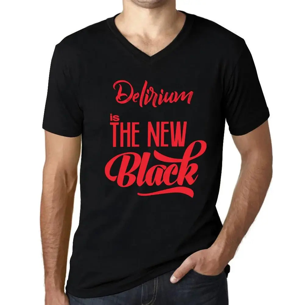 Men's Graphic T-Shirt V Neck Delirium Is The New Black Eco-Friendly Limited Edition Short Sleeve Tee-Shirt Vintage Birthday Gift Novelty