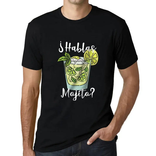 Men's Graphic T-Shirt Do you speak Mojito? – ¿hablas Mojito? – Eco-Friendly Limited Edition Short Sleeve Tee-Shirt Vintage Birthday Gift Novelty
