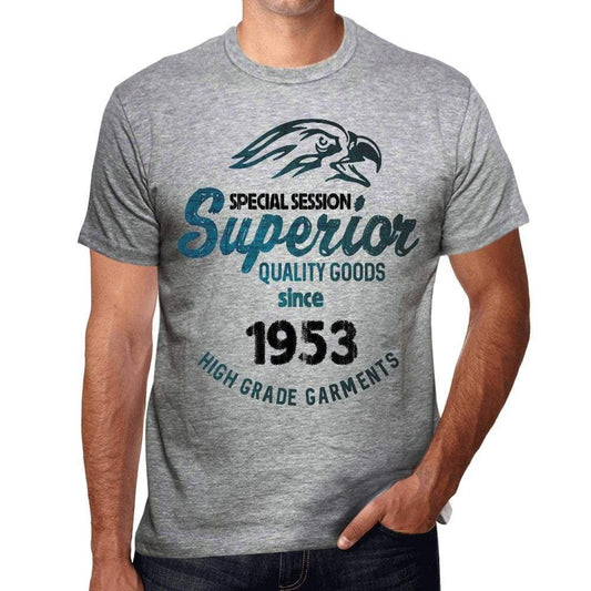 1953, Special Session Superior Since 1953 Mens T-shirt Grey Birthday Gift 00525 ultrabasic-com.myshopify.com