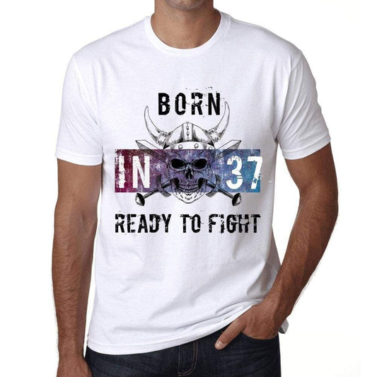 37 Ready To Fight Mens T-Shirt White Birthday Gift 00387 - White / Xs - Casual