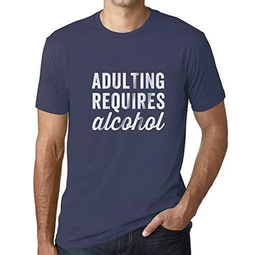 Ultrabasic - Homme T-Shirt Graphique Adulting Requires Alcohol