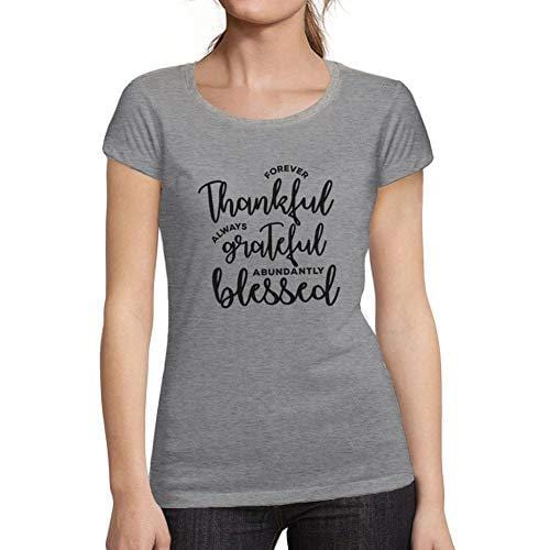 Ultrabasic - Femme Graphique Forever Thankful T-Shirt Cadeau Idées Tee Gris Chiné