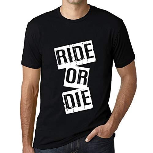 Ultrabasic - Homme T-Shirt Graphique Ride Or Die T-Shirt Cadeau Lettre d'impression Noir Profond