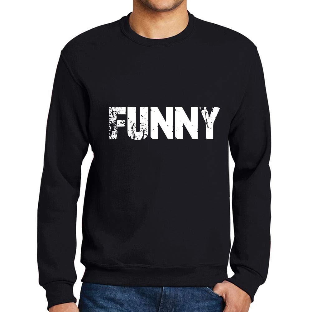 Ultrabasic Homme Imprimé Graphique Sweat-Shirt Popular Words Funny Noir Profond