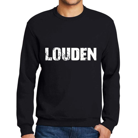 Ultrabasic Homme Imprimé Graphique Sweat-Shirt Popular Words Louden Noir Profond