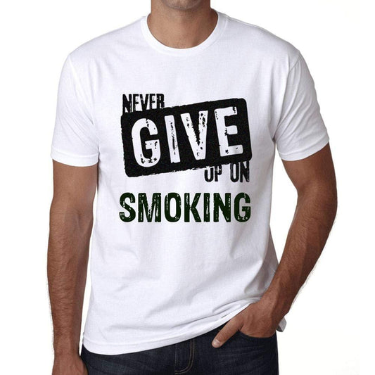 Ultrabasic Homme T-Shirt Graphique Never Give Up on Smoking Blanc