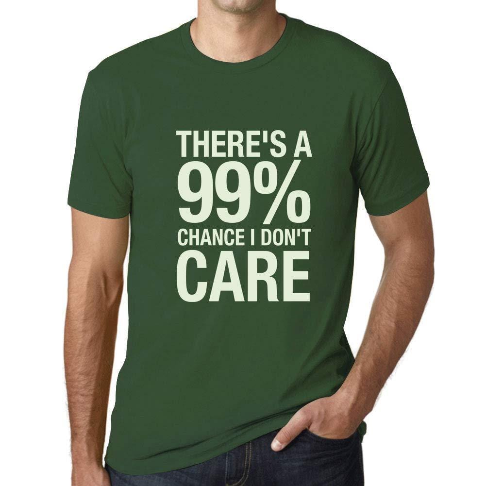 Ultrabasic Homme T-Shirt Graphique There's a Chance I Don't Care Vert Bouteille