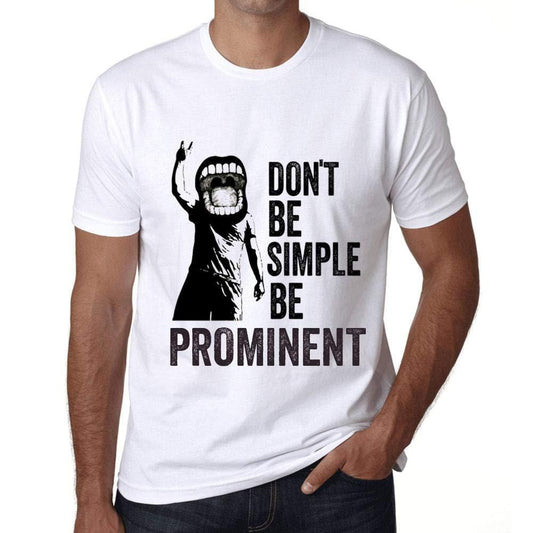 Ultrabasic Homme T-Shirt Graphique Don't Be Simple Be Prominent Blanc
