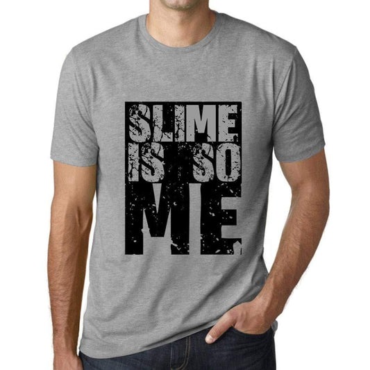 Homme T-Shirt Graphique Slime is So Me Gris Chiné