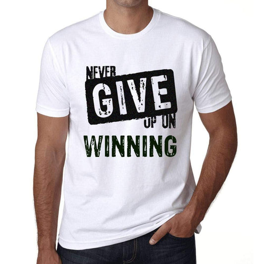 Ultrabasic Homme T-Shirt Graphique Never Give Up on Winning Blanc