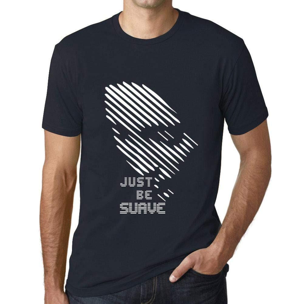 Ultrabasic - Homme T-Shirt Graphique Just be Suave Marine