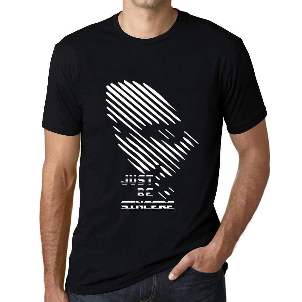 Ultrabasic - Homme T-Shirt Graphique Just be Sincere Noir Profond
