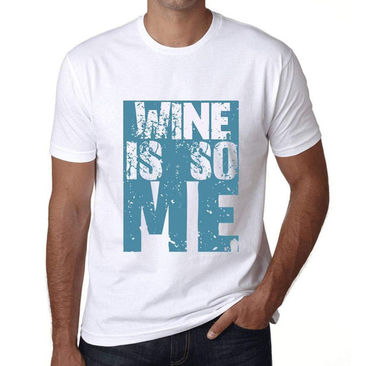 Homme T-Shirt Graphique Wine is So Me Blanc