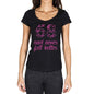 68 And Never Felt Better Womens T-Shirt Black Birthday Gift 00408 - Black / Xs - Casual