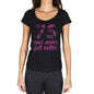 75 And Never Felt Better Womens T-Shirt Black Birthday Gift 00408 - Black / Xs - Casual