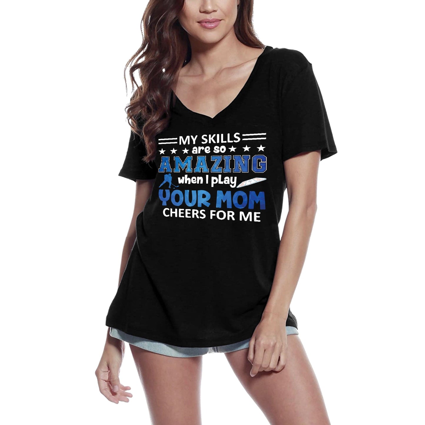 ULTRABASIC Women's T-Shirt My Skills are so Amazing When I Play Hockey - Funny Tee Shirt