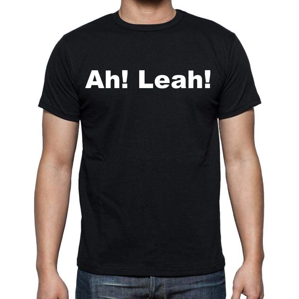 Ah! Leah! Mens Short Sleeve Round Neck T-Shirt - Casual