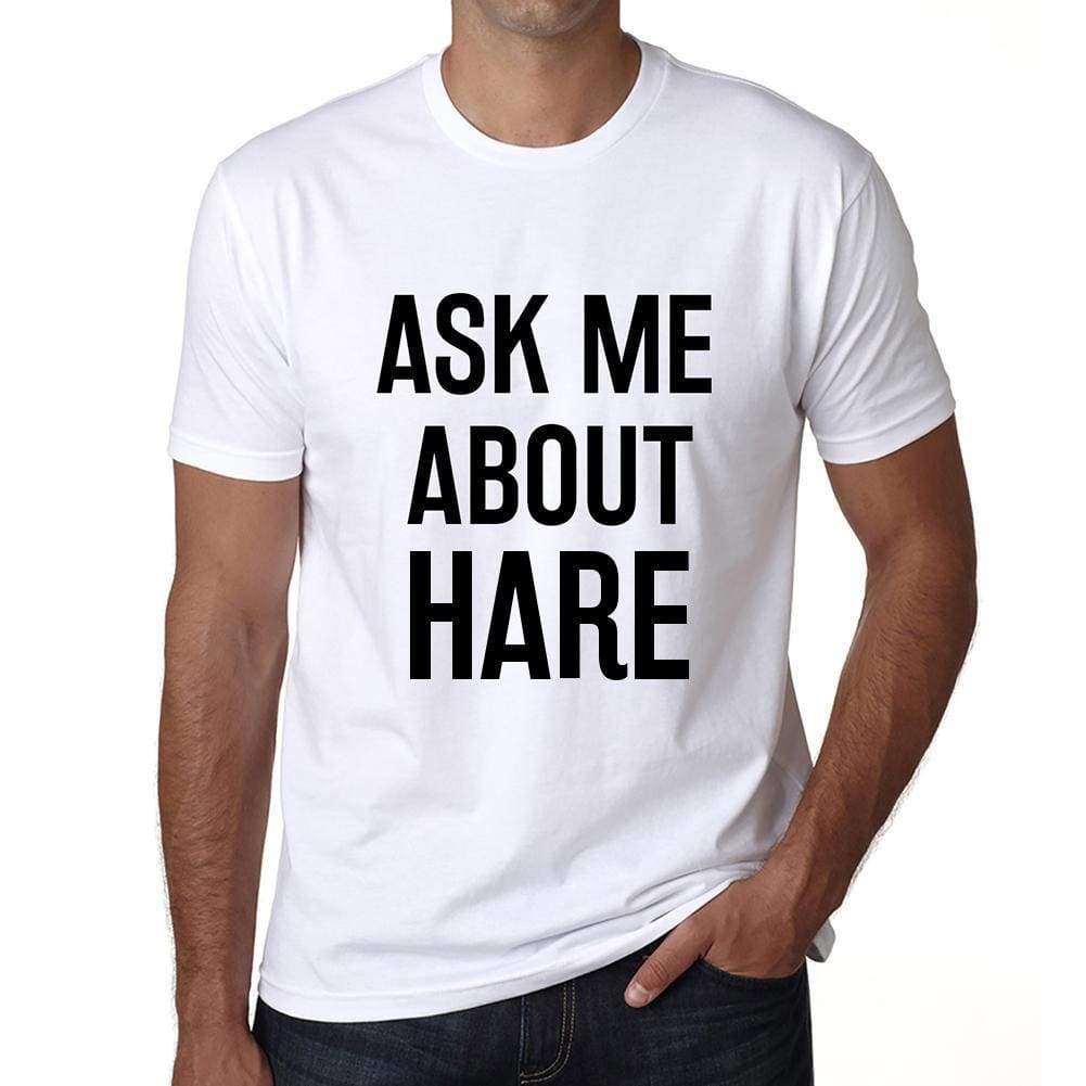 Ask Me About Hare White Mens Short Sleeve Round Neck T-Shirt 00277 - White / S - Casual