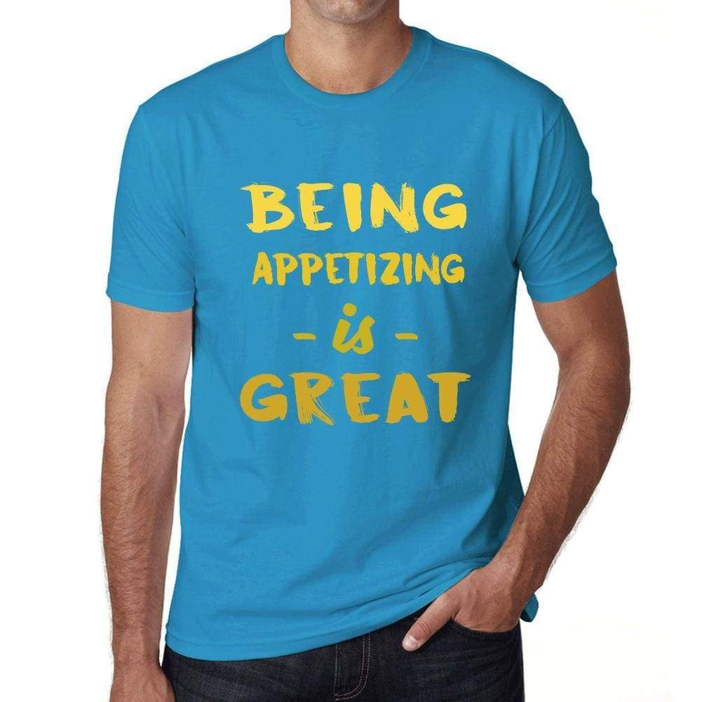 Being Appetizing Is Great Mens T-Shirt Blue Birthday Gift 00377 - Blue / Xs - Casual