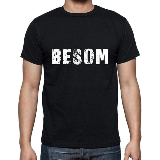 Besom Mens Short Sleeve Round Neck T-Shirt 5 Letters Black Word 00006 - Casual