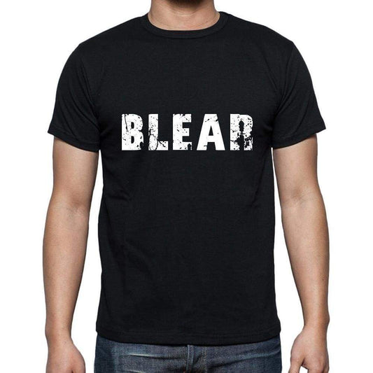 Blear Mens Short Sleeve Round Neck T-Shirt 5 Letters Black Word 00006 - Casual