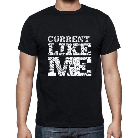 Current Like Me Black Mens Short Sleeve Round Neck T-Shirt 00055 - Black / S - Casual