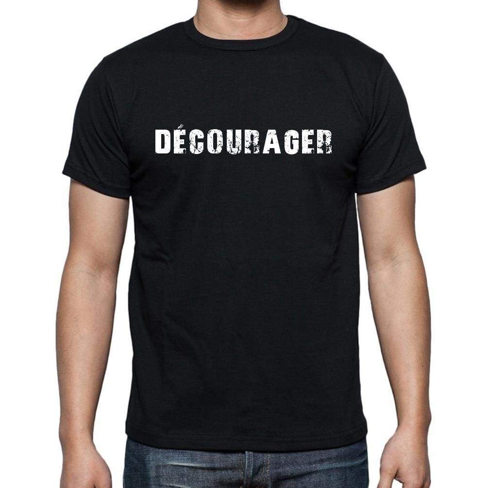 Décourager French Dictionary Mens Short Sleeve Round Neck T-Shirt 00009 - Casual