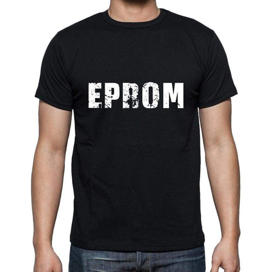 Eprom Mens Short Sleeve Round Neck T-Shirt 5 Letters Black Word 00006 - Casual