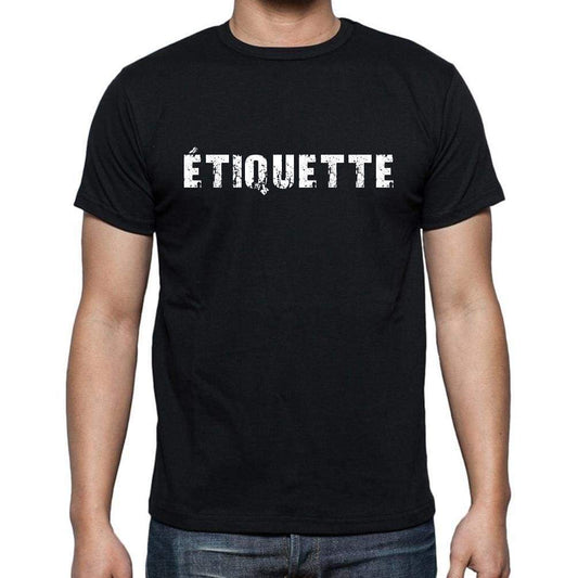 Étiquette French Dictionary Mens Short Sleeve Round Neck T-Shirt 00009 - Casual