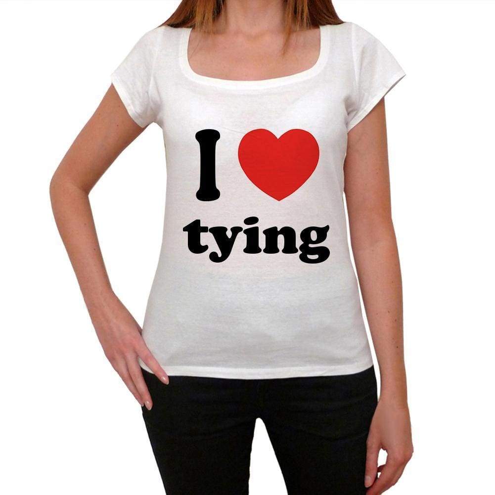 I Love Tying Womens Short Sleeve Round Neck T-Shirt 00037 - Casual