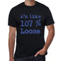 Im Like 100% Loose Black Mens Short Sleeve Round Neck T-Shirt Gift T-Shirt 00325 - Black / S - Casual