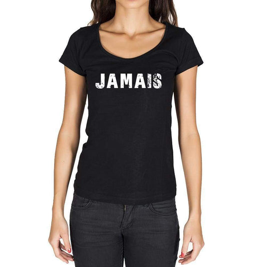 Jamais French Dictionary Womens Short Sleeve Round Neck T-Shirt 00010 - Casual