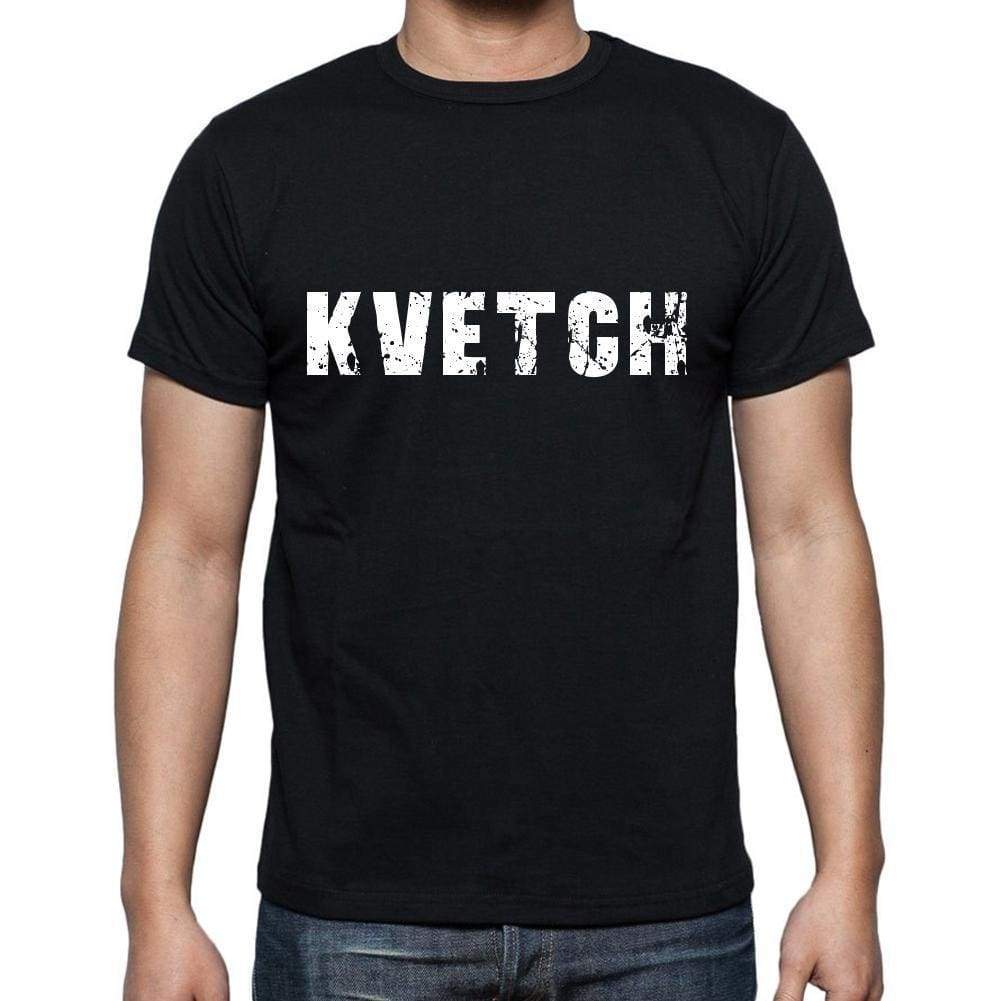 Kvetch Mens Short Sleeve Round Neck T-Shirt 00004 - Casual