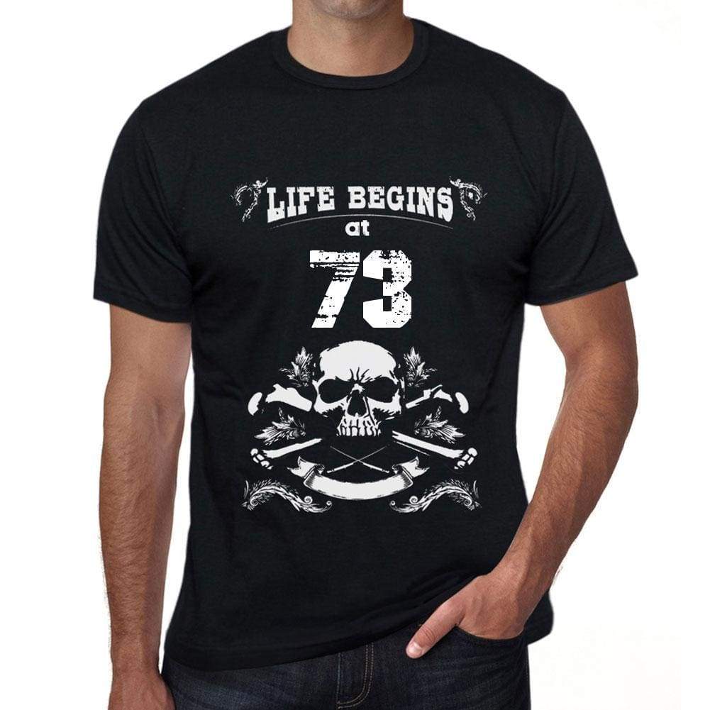 Life Begins At 73 Mens Black T-Shirt Birthday Gift 00449 - Black / Xs - Casual