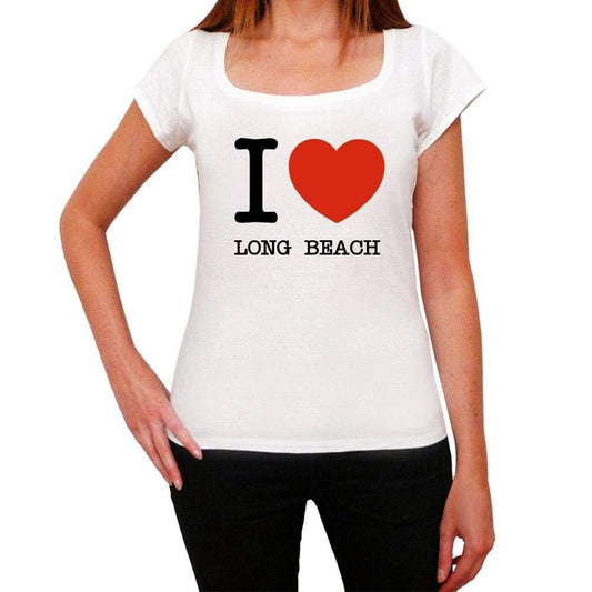 Long Beach I Love Citys White Womens Short Sleeve Round Neck T-Shirt 00012 - White / Xs - Casual