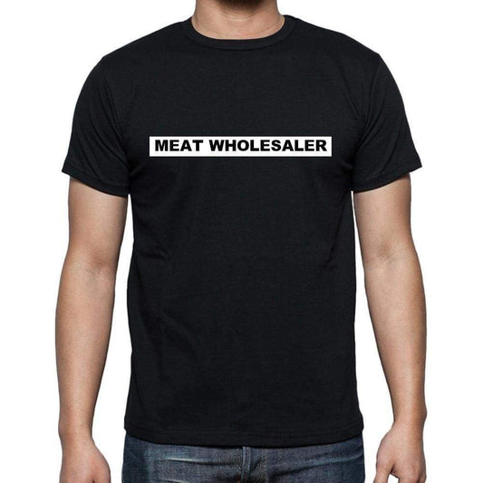 Meat Wholesaler T Shirt Mens T-Shirt Occupation S Size Black Cotton - T-Shirt