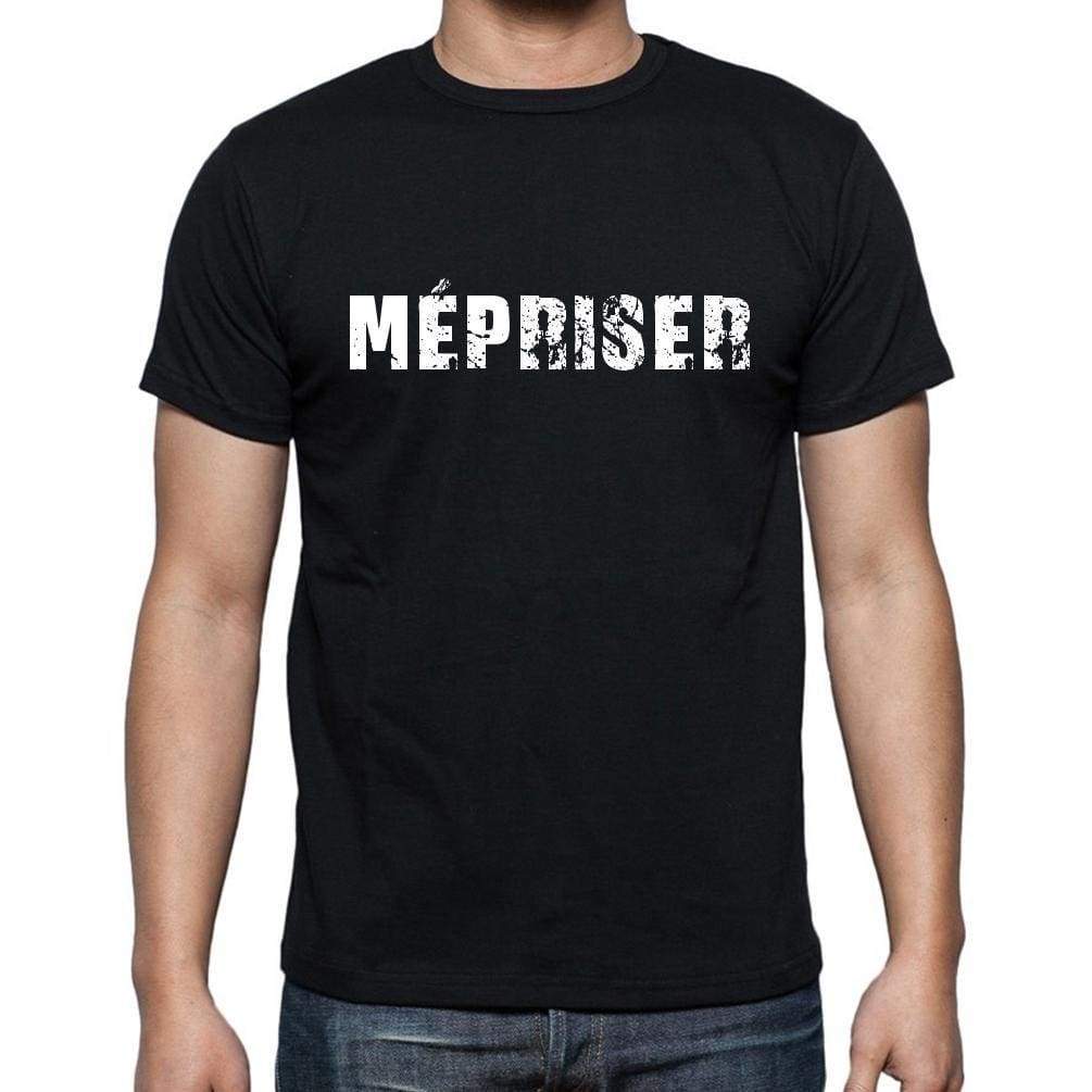 Mépriser French Dictionary Mens Short Sleeve Round Neck T-Shirt 00009 - Casual